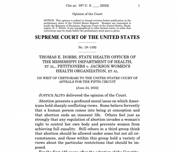 The U.S. Supreme Court overturned Roe v. Wade in a 5-4 decision.