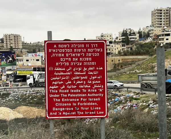 A sign in Bethlehem prohibits Israeli citizens from entering an enclave controlled by the Palestinian Authority.